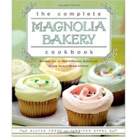 The Complete Magnolia Bakery Cookbook: Recipes from the World ...
